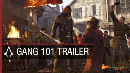 تریلری جدید از بازی Assassin’s Creed Syndicate منتشر شد|با قابلیت Gang 101 بیشتر اشنا شوید.