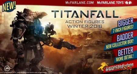 Titanfall 2 با توجه به اسباب بازی ها McFarlane در زمستان 2016 منتشر خواهد شد.