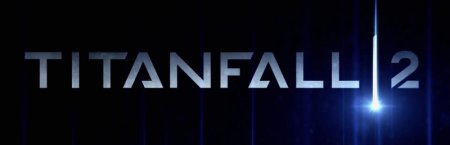 با توجه به گزارش مالی EA بازی Titanfall 2 امسال منتشر خواهد شد!
