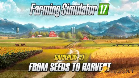 اولین تریلر گیم پلی بازی Farming Simulator 17 منتشر شد.