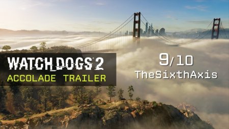 تریلری جدید از Watch Dogs 2 به تمجید از بازی می پردازد.