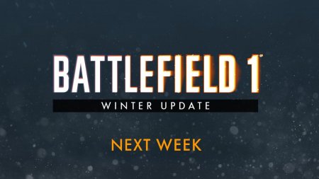 آپدیت زمستانی Battlefield 1 هفته آینده منتشر می شود.