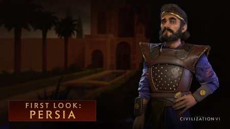 بلاخره تمدن ایران"Persia" به بازی Civilization 6 اضافه شد|تریلر معرفی