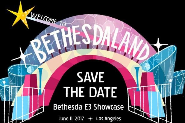 ساعت آغاز کنفرانس Bethesda در E3 2017 تغییر کرد.