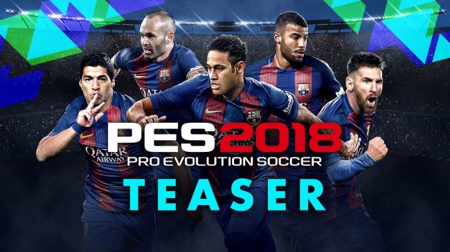 تیزر تریلر  رسمی بازی PES 2018 منتشر شد+تصاویر و اطلاعاتی از بازی