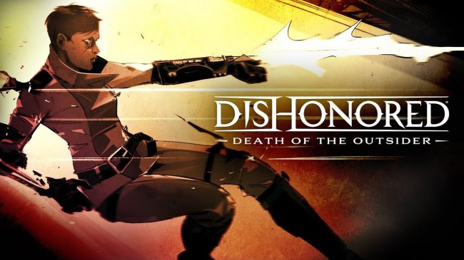 تریلری جدید از Dishonored: Death of the Outsider بر روی Billie Lurk تمرکز دارد