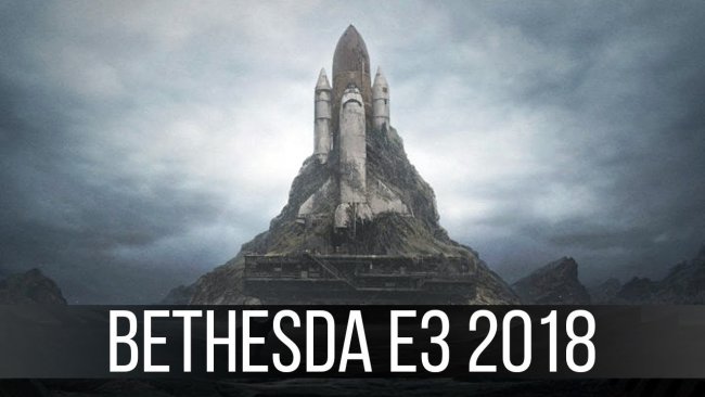 E3 2018:پخش آنلاین کنفرانس Bethesda|سرور Twitch|ساعت آغاز کنفرانس 6.00|سرور آنلاین شد