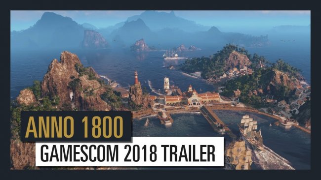 Gamescom2018:تریلری جدید از بازی Anno 1800 منتشر شد|تاریخ انتشار بازی مشخص شد