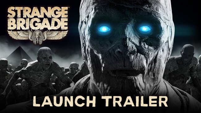 لانچ تریلر بازی Strange Brigade منتشر شد
