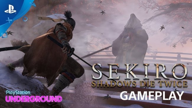 گیم پلی 12 دقیقه ای از بازی Sekiro: Shadows Die Twice منتشر شد