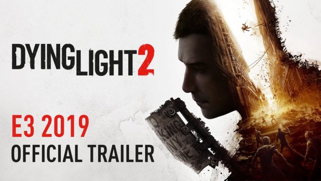 E32019:تریلری از بازی Dying Light 2 منتشر شد