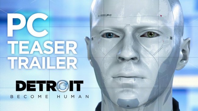 تیزر تریلر نسخه PC بازی Detroit: Become Human منتشر شد