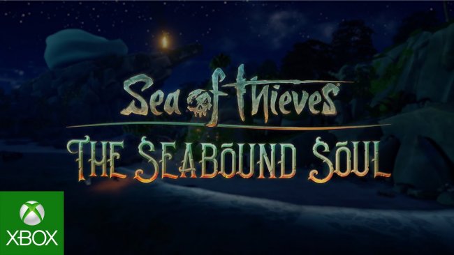 تریلری جدید از بازی Sea of Thieves محتویات رایگاه ماه November بازی به نام Seabound Soul را نشان می دهد