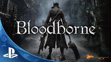 Gamescom 2014:  تریلری از بازی Bloodborne