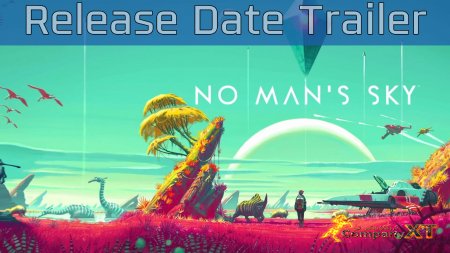 تاریخ انتشار بازی No Man’s Sky مشخص شد|تصاویر,تریلری  و سیستم مورد نیاز بازی
