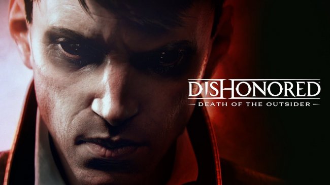 تریلر گیم پلی جدیدی از Dishonored: Death of the Outsider منتشر شد