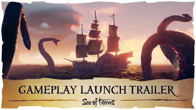 لانچ تریلر زیبای بازی Sea of Thieves منتشر شد