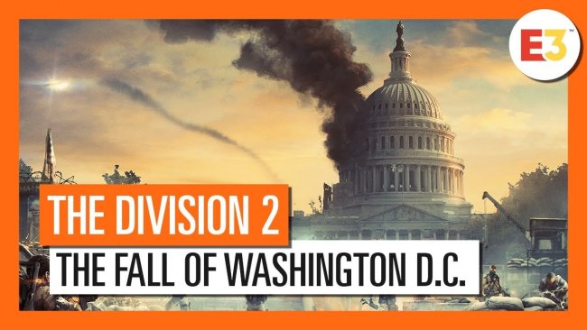 E32018:تریلر رونمایی بازی The Division 2 منتشر شد