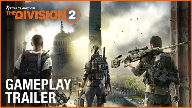E32018:تریلر گیم پلی جدیدی از بازی Tom Clancy's The Division 2 منتشر شد