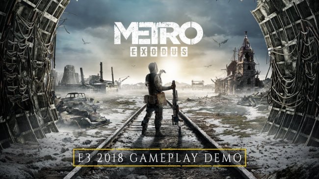 E32018:گپم پلی فوق العاده زیبای 17 دقیقه ای از بازی Metro Exodus منتشر شد