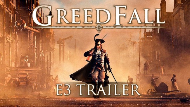 E32018:تریلر E3 زیبایی از بازی Greedfall منتشر شد