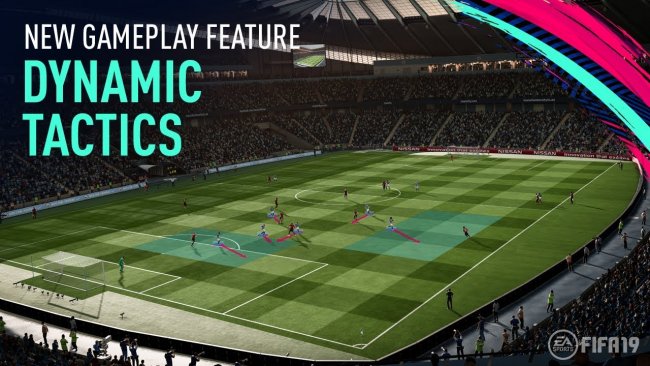 با ویژگی Dynamic Tactics بازی FIFA 19 بیشتر آشنا شوید|به یک مربی واقعی تیمتان تبدیل شوید!