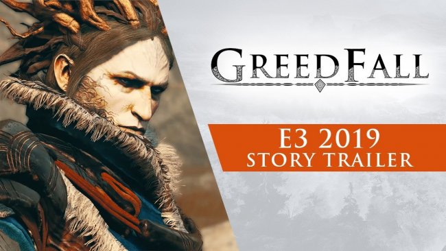 E32019:تریلر داستانی از بازی  Greedfall منتشر شد