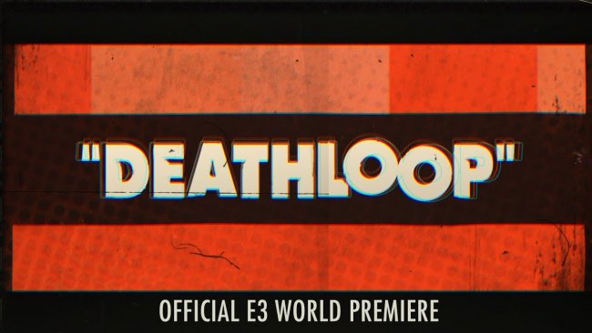 E32019:با یک تریلر زیبا از بازی جدید استدیو Arkane با نام DEATHLOOP رونمایی شد
