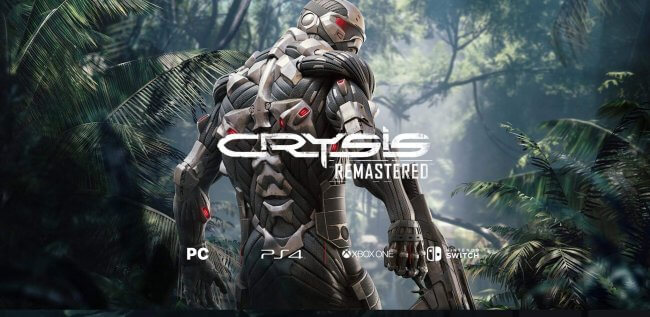 بازی Crysis Remastered برای PC, Xbox One, PS4 و Nintendo Switch منتشر خواهد شد!